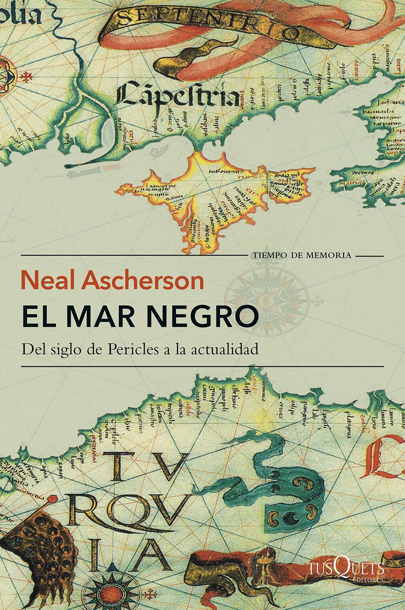 El mar Negro: Del siglo de Pericles a la actualidad (Tiempo de Memoria)