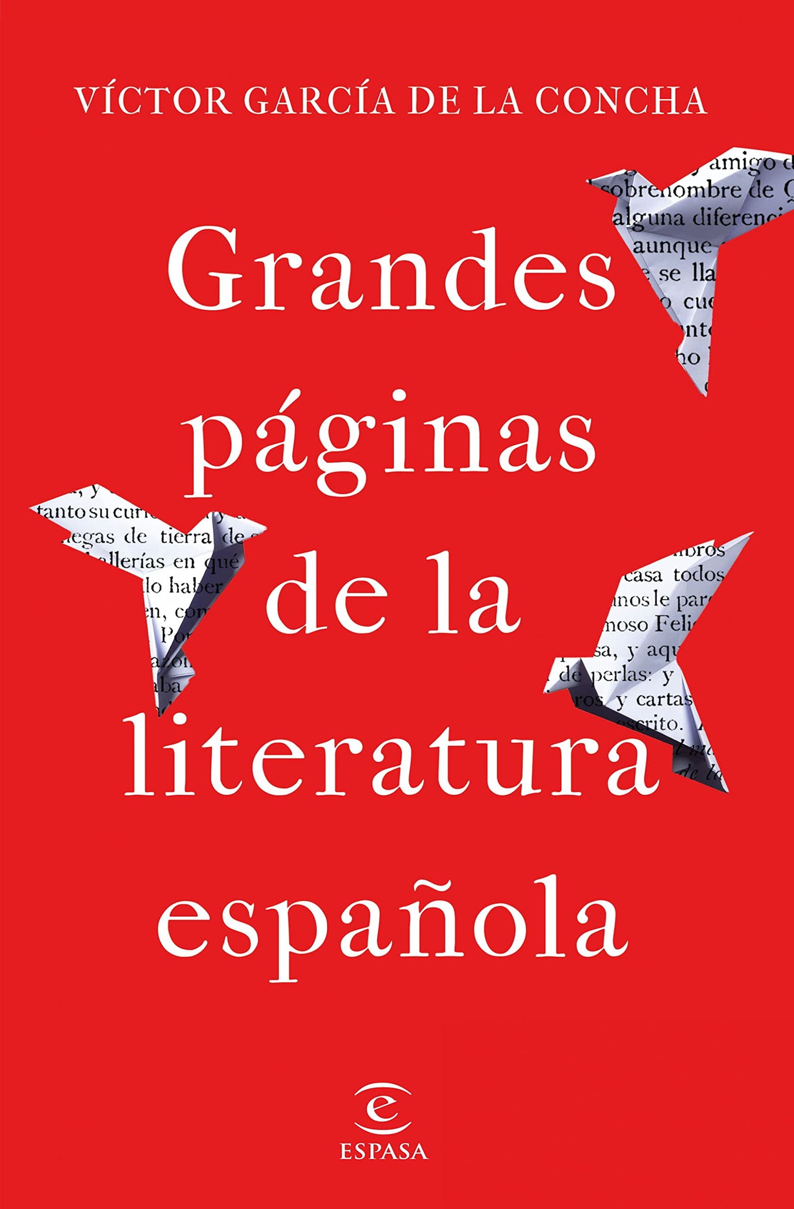 Grandes páginas de la literatura española (NO FICCIÓN)