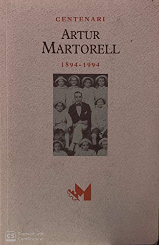 Centenari Artur Martorell (1894-1994)