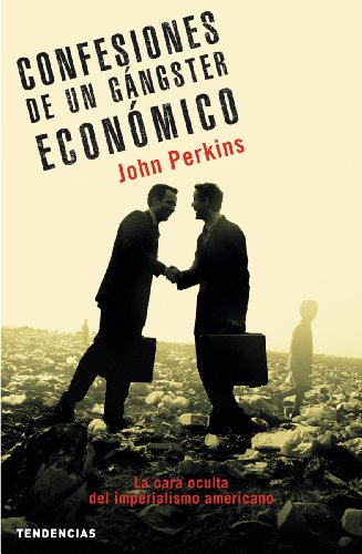 Confesiones de un gángster económico (Tendencias)