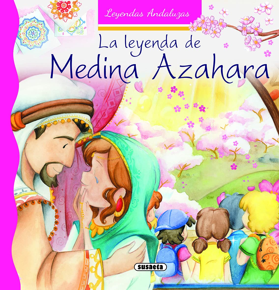 La Leyenda de medina Azahara (Leyendas andaluzas)