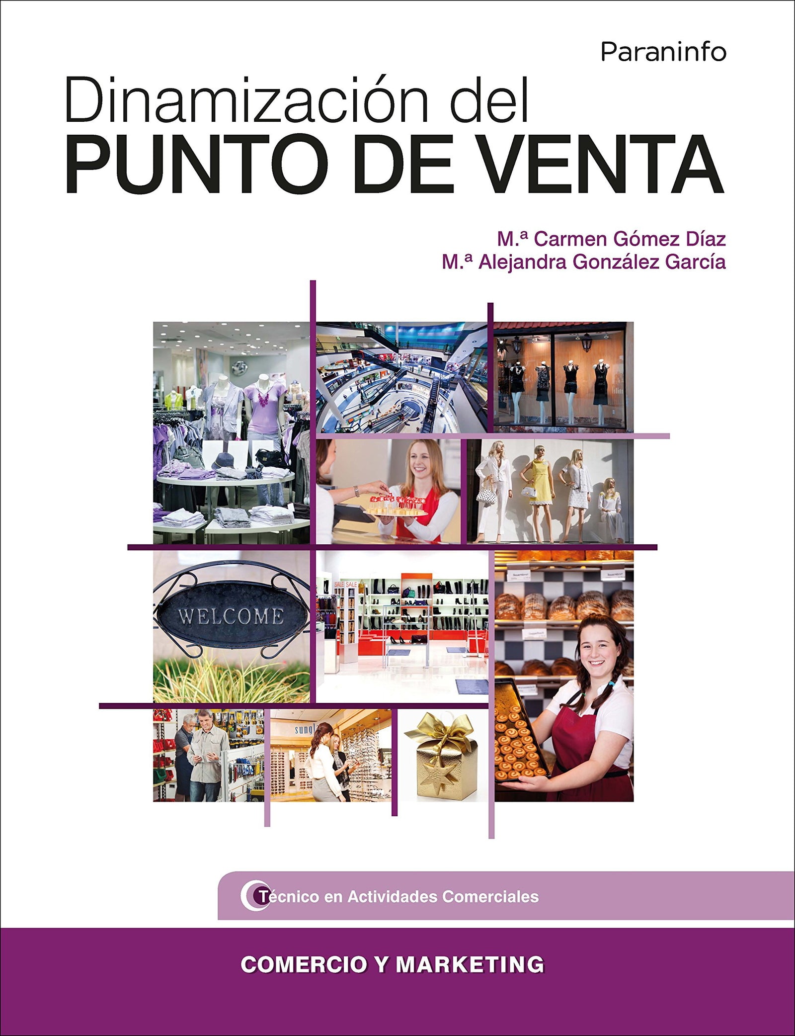 Dinamización del punto de venta (Comercio y Marketing)