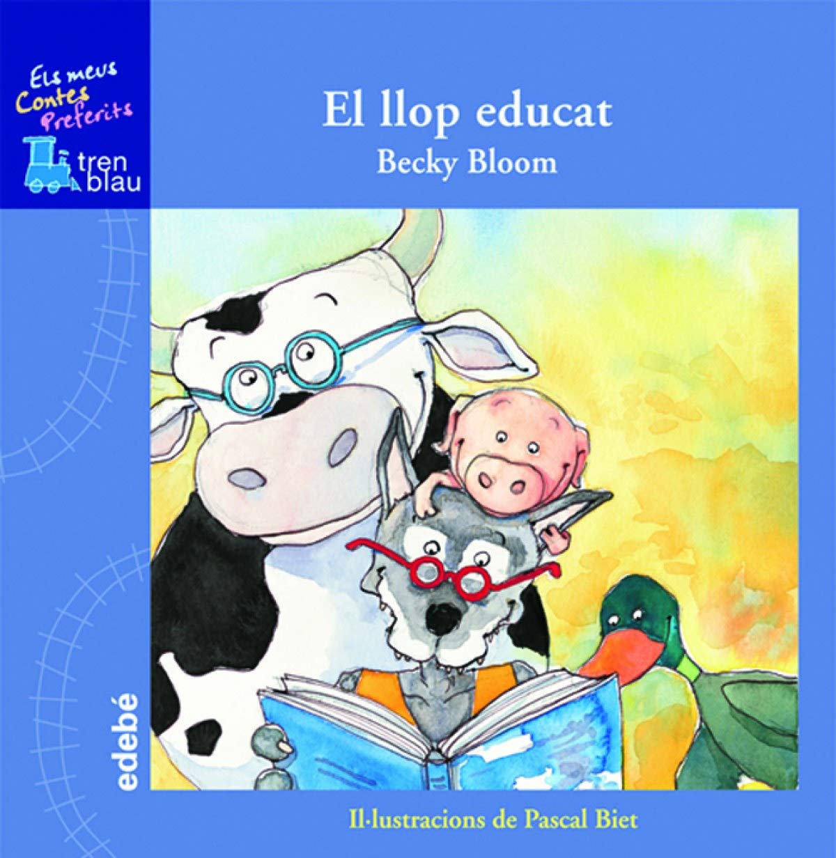 El Llop Educat (TREN BLAU: ELS MEUS CONTES PREFERITS)