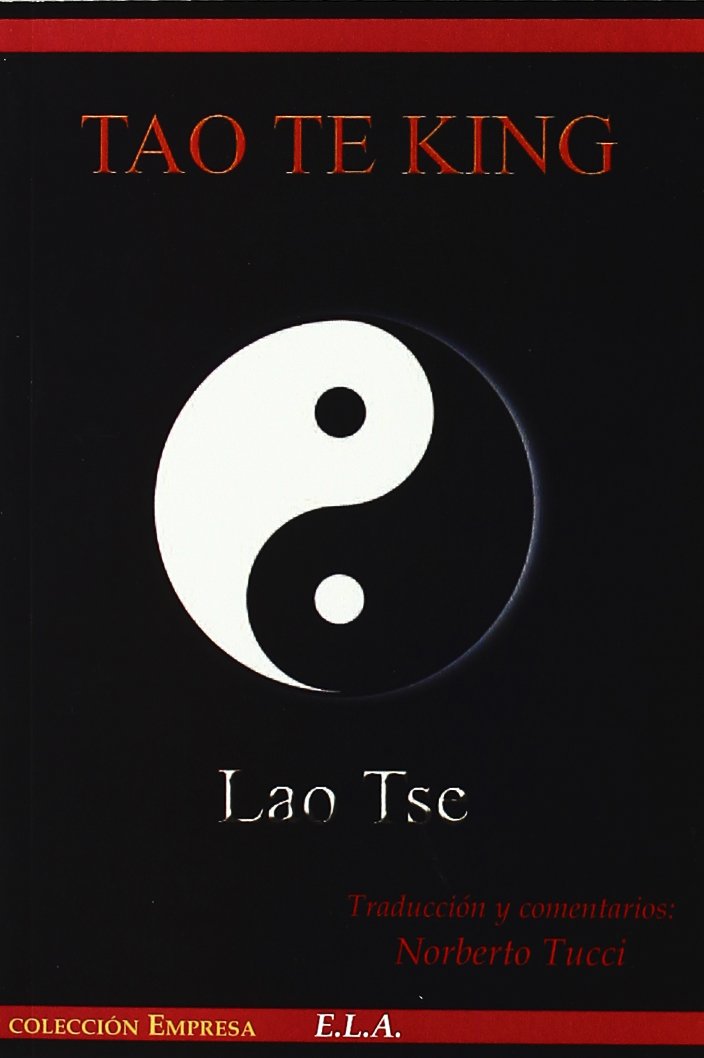 Tao te king (CLASICOS DE ORIENTE)