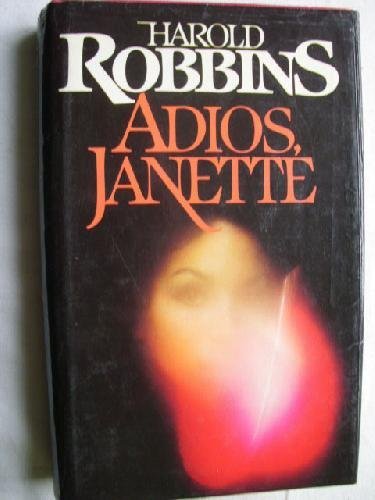 ADIOS, JANETTE. Describe la historia de dos generaciones y dos continentes.