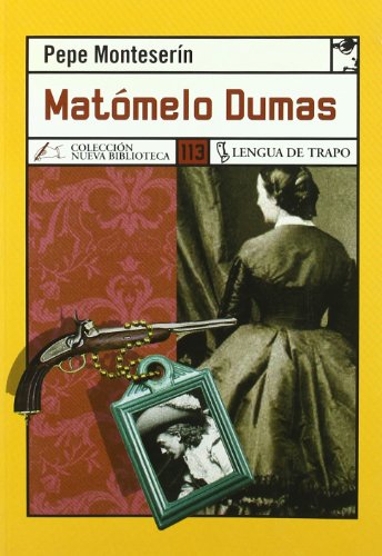 Matómelo Dumas (NB)