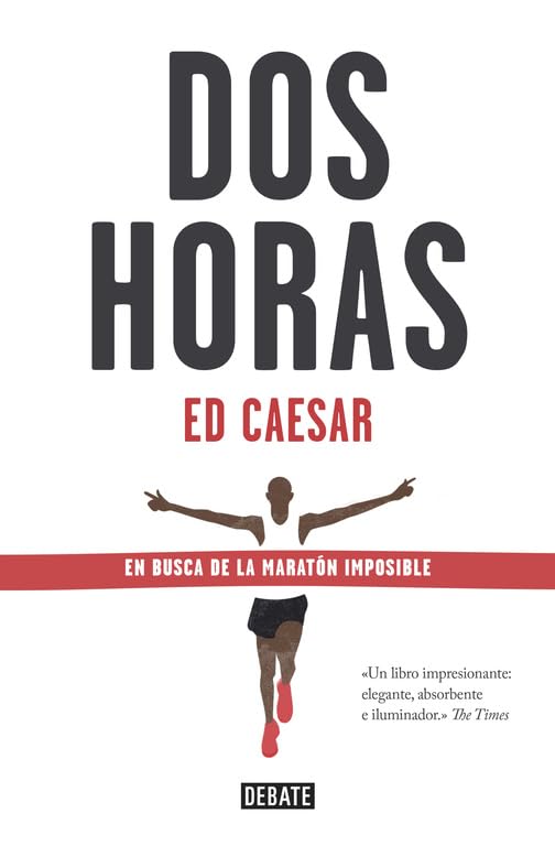 Dos horas: En busca de la maratón imposible (Sociedad)