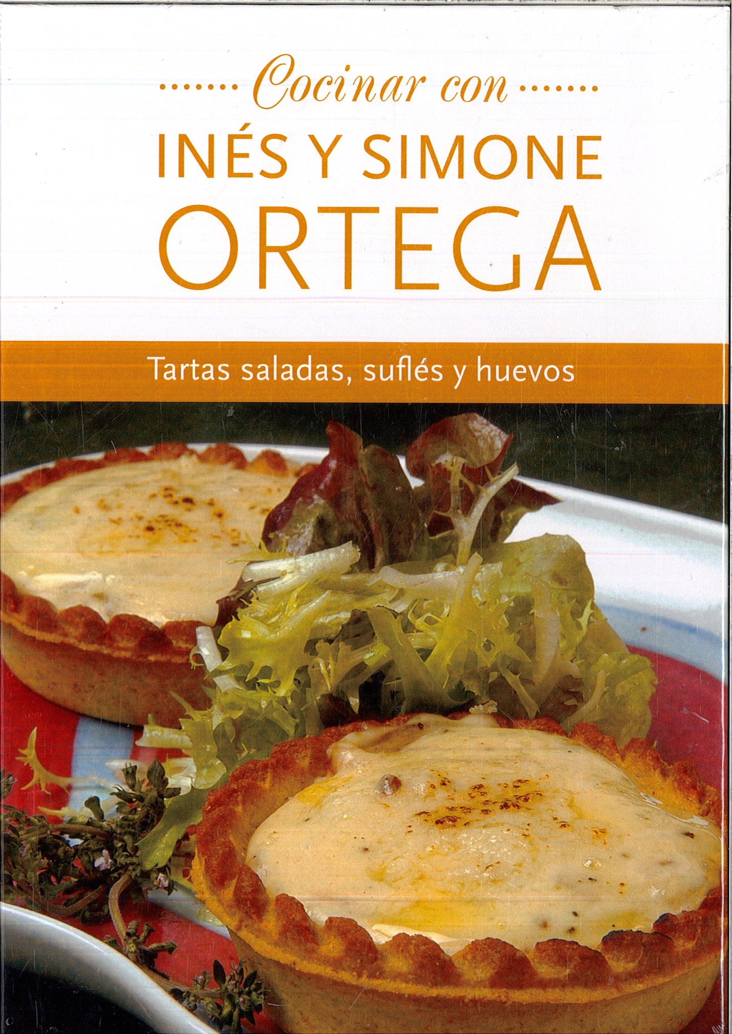 Tartas Saladas. Soufflés Y Huevos