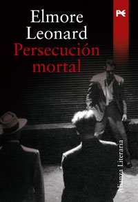 Persecución mortal (Alianza Literaria (Al))