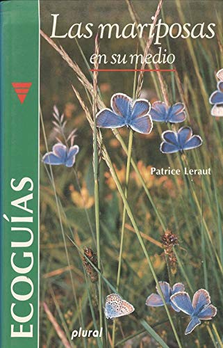 Mariposas en su medio, las