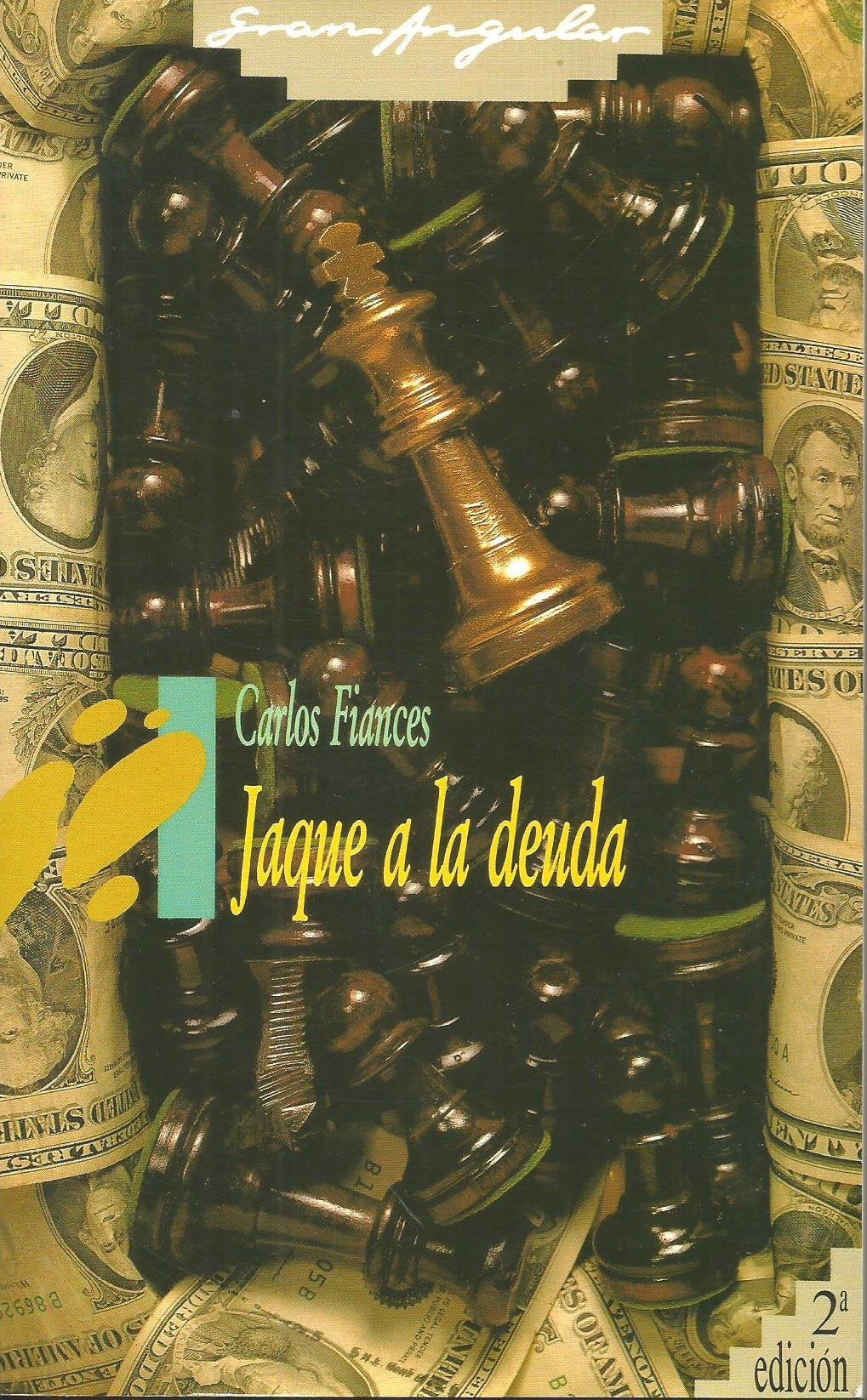 Jaque A La Deuda (Gran Angular)