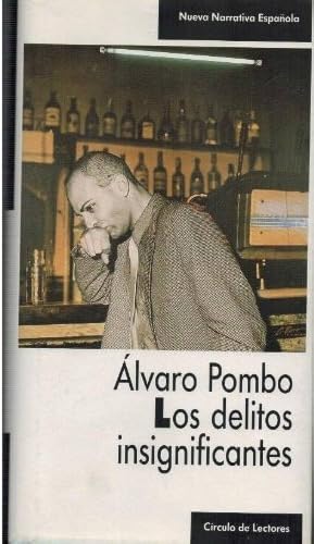 Los Delitos Insignificantes