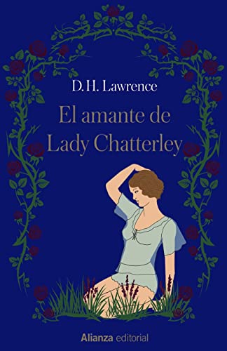 El amante de Lady Chatterley (Novelas con esencia de mujer)