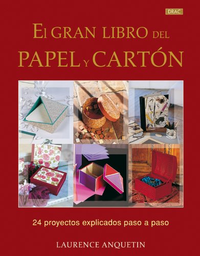El Gran Libro Del Papel y el Cartón (EL LIBRO DE)