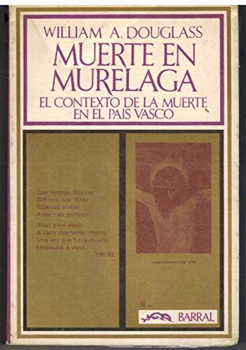 Muerte En Murélaga El Contexto De La Muerte En El País Vasco
