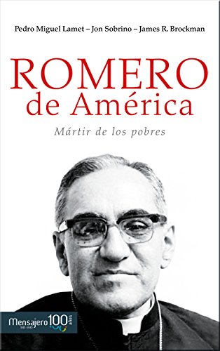 Romero de America: Martir de los pobres (Fuera de colección)