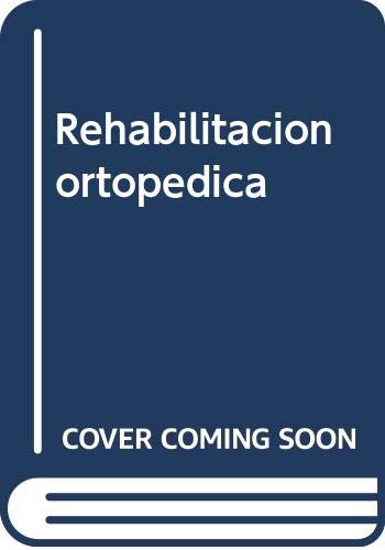 Rehabilitacion Ortopedica: Rehab Ortopedica