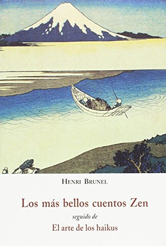 MAS BELLOS CUENTOS ZEN,LOS (EL BARQUERO)
