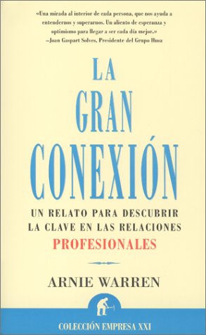 La gran conexión (Narrativa empresarial)