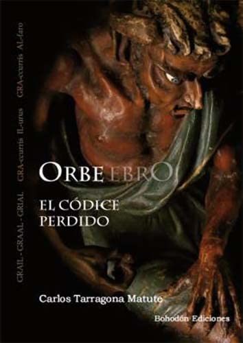 El códice perdido del Ebro: 1 (Índigo)