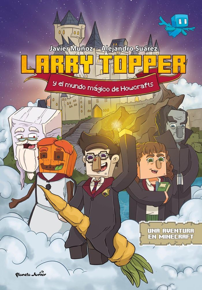 Larry Topper y el mundo mágico de Howcrafts: Una aventura en Minecraft