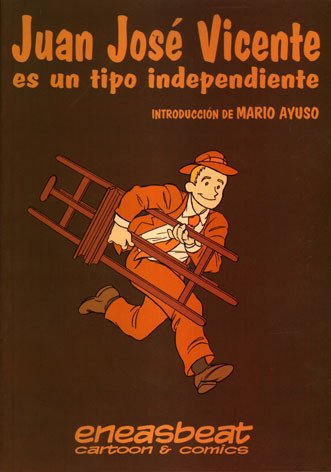 JUAN JOSE VICENTE ES UN TIPO INDEPENDIENTE
