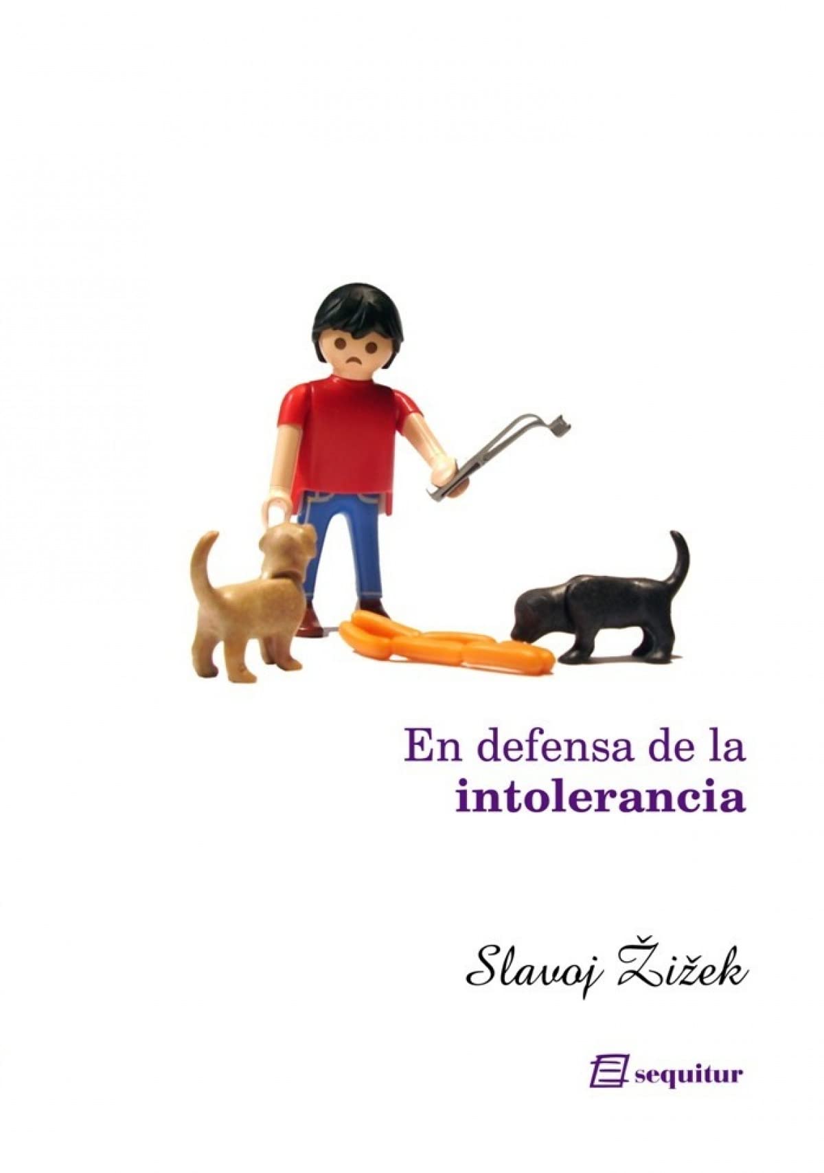 En Defensa De La Intolerancia (LIBROS DEL CIUDADANO)