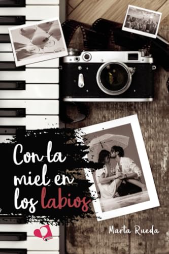 Con la miel en los labios