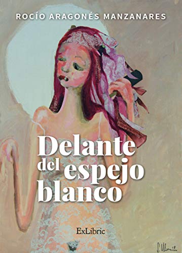 Delante del espejo blanco (SIN COLECCION)