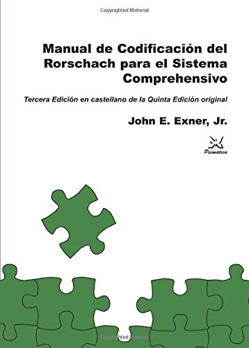 Manual de Codificación del Rorschach para el Sistema Comprehensivo: Para el Sistema Comprehensivo