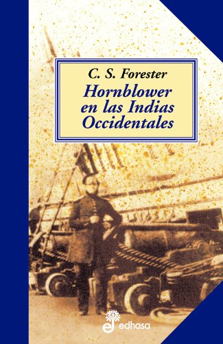 10. Hornblower en las indias occidentales (Series)