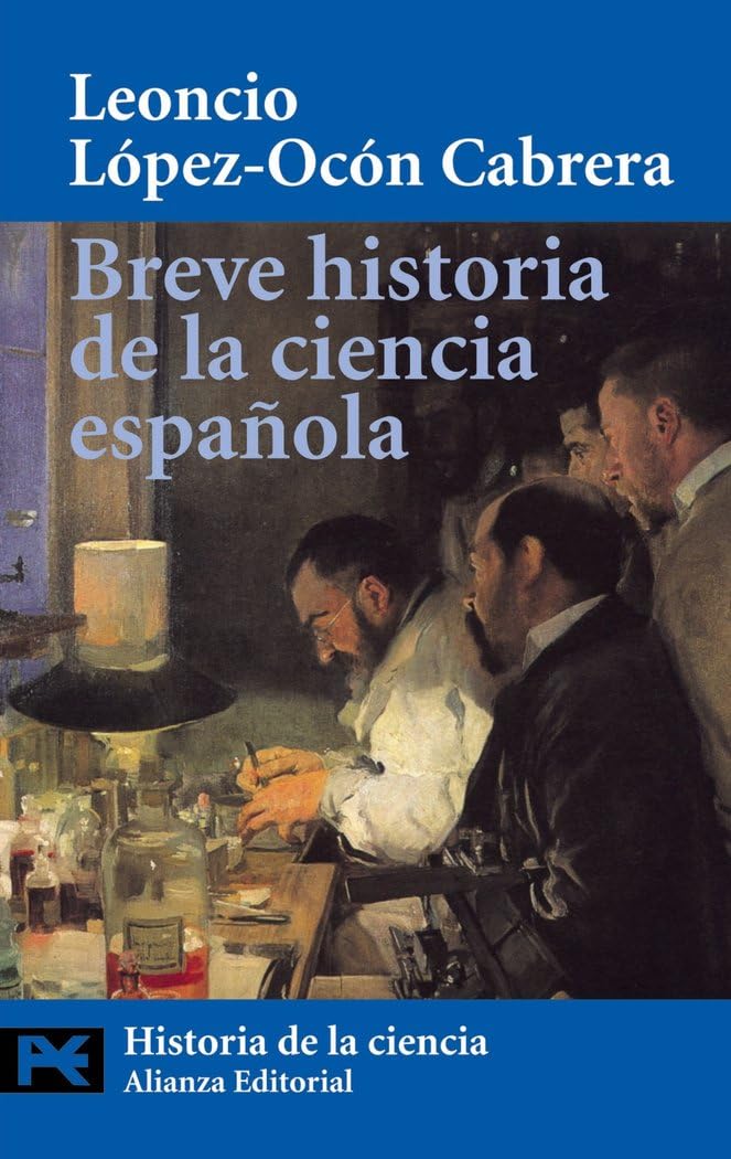 Breve historia de la ciencia española: 2513 (El libro de bolsillo - Ciencias)