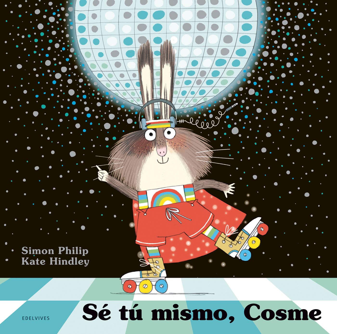 Sé tú mismo, Cosme (Álbumes ilustrados)