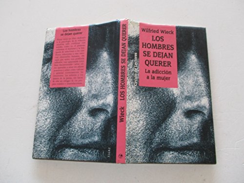 LOS HOMBRES SE DEJAN QUERER