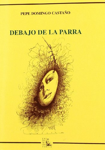 DEBAJO DE LA PARRA POESIA 4561 (FONDO)