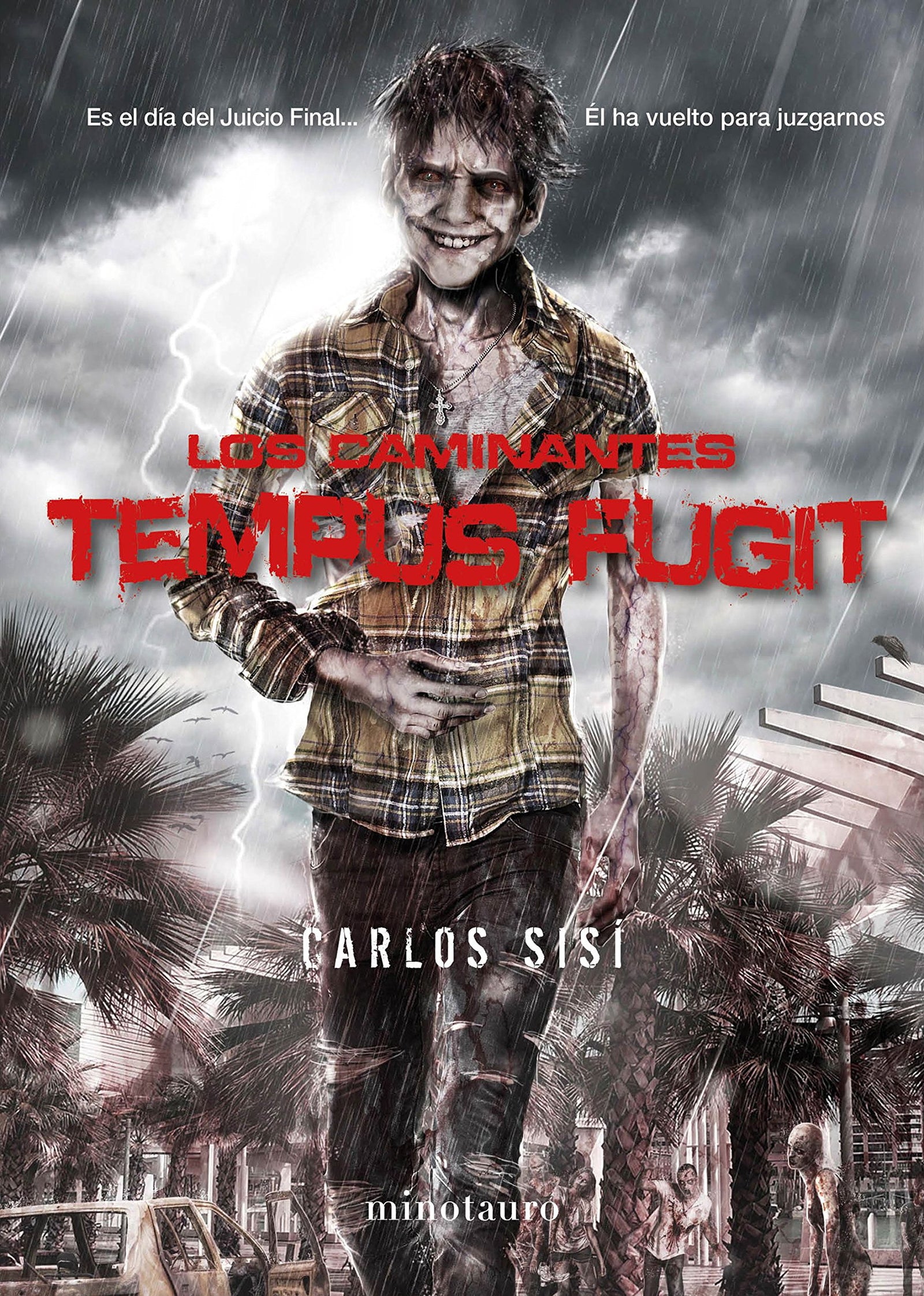 Los Caminantes nº 05/05 Tempus fugit: Es el Día del Juicio Final... Él ha vuelto para juzgarnos: 5 (Biblioteca Carlos Sisí)