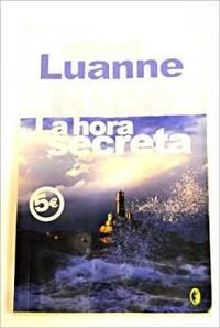 LA HORA SECRETA: 00000 (ROMANTICA BYBLOS)