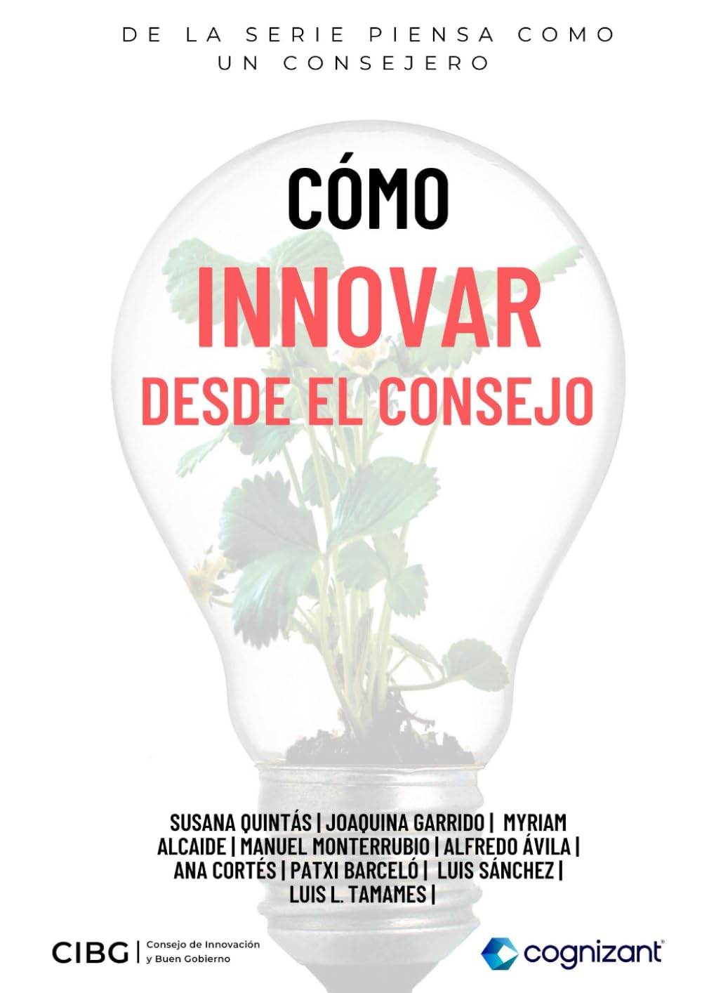 Como innovar desde el Consejo (Piensa como un Consejero)