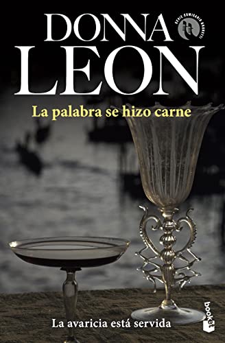 La palabra se hizo carne: Serie Comisario Brunetti: 17 (Crimen y misterio)