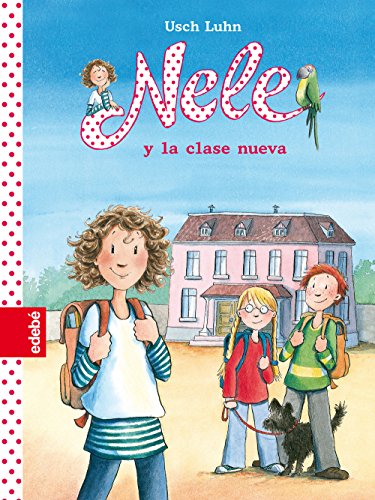 NELE 1: Nele y la clase nueva