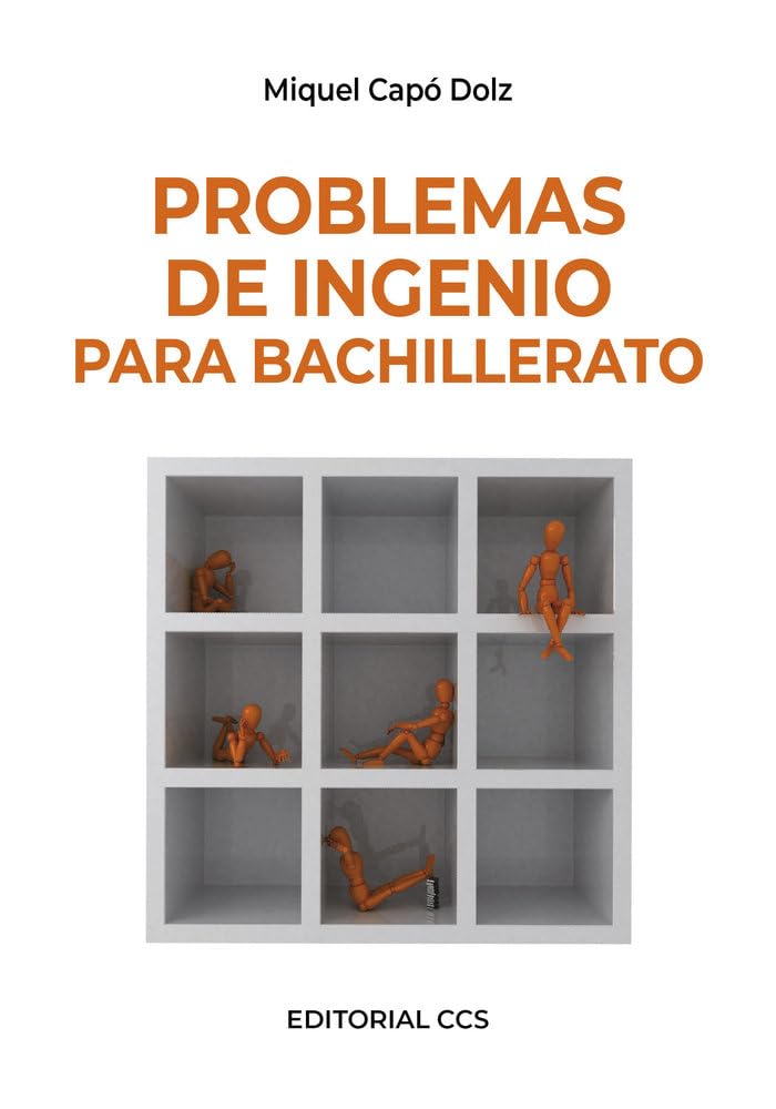 Problemas De Ingenio Para Bachillerato - 1ª Edición. (Ciudad de las ciencias) - 9788498423037