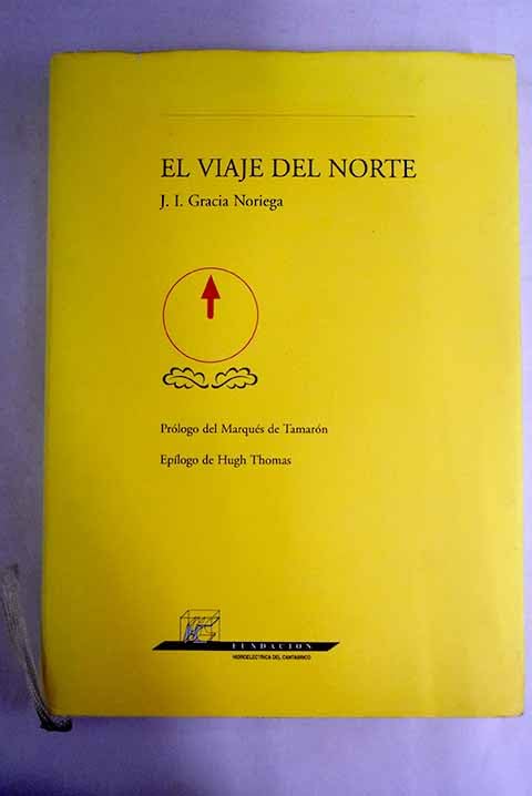 Viaje del norte, el