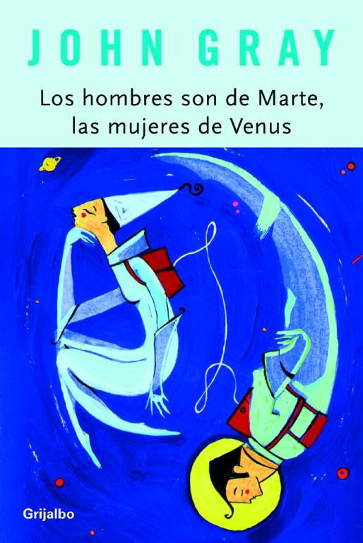 Los hombres son de Marte, las mujeres de Venus (AUTOAYUDA SUPERACION)