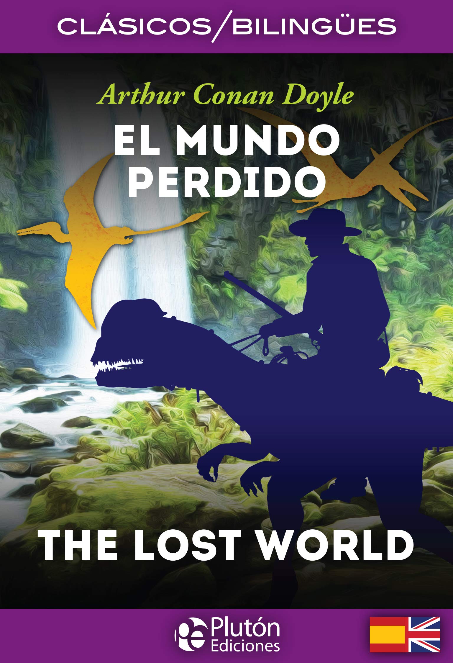 El mundo perdido = The lost world: 1 (Colección Clásicos Bilingües)