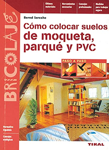 Como Colocar Suelos De Moqueta (Bricolaje)