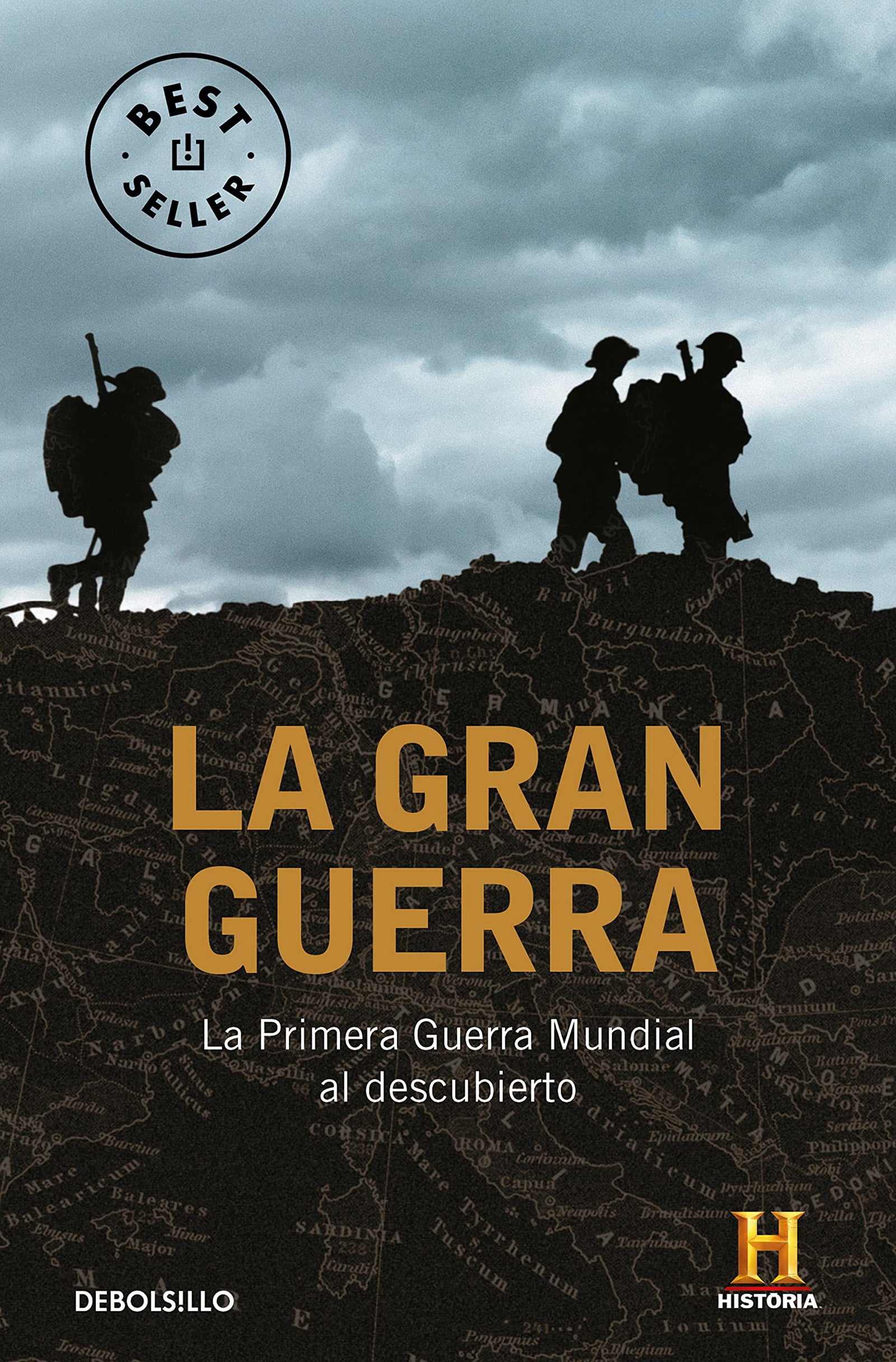 La Gran Guerra: La Primera Guerra Mundial al descubierto (Best Seller)