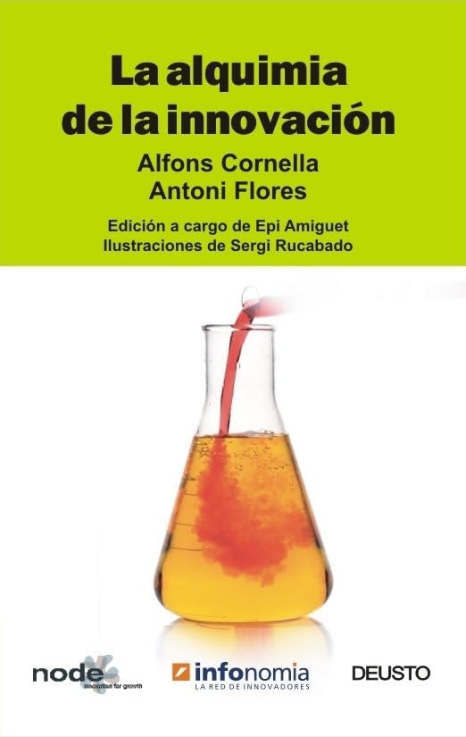 La alquimia de la innovación (MANAGEMENT)