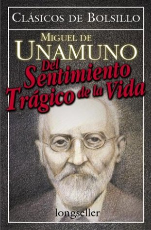 del Sentimiento Tragico de La Vida