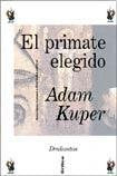 El primate elegido