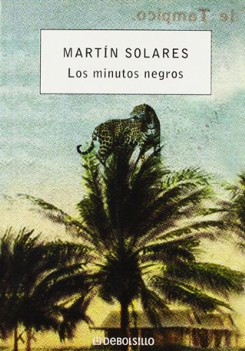 Los minutos negros (DEBOLSILLO 21)